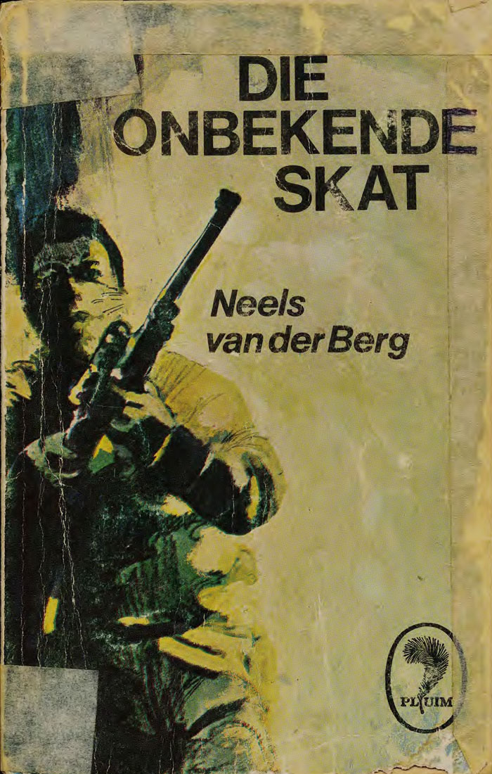 Die onbekende skat - Neels van der Berg (1974)